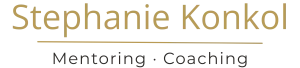 Stephanie Konkol - Coaching · Mentoring