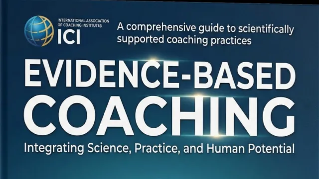 ICI Coach Master Trainers write the book "Evidence-Based Coaching"