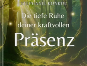 Die tiefe Ruhe deiner kraftvollen Präsenz